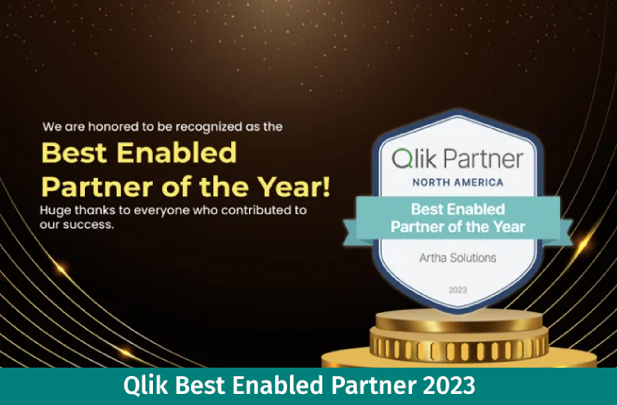 Artha Solutions Awarded Qlik’s Best Enabled Partner of the Year 2023